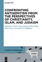 Armin Lange (U. A.) | Confronting Antisemitism From The Perspectives Of...