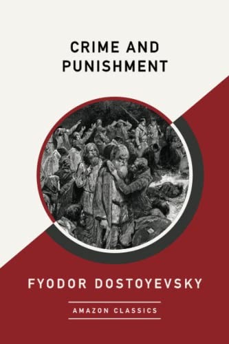 Crime and Punishment (AmazonClassics Edition), Fyodor Dostoyevsky | eBay