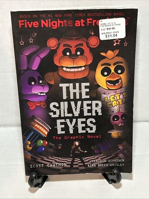 The Silver Eyes (Five Nights at Freddy's Graphic Novel #1) by Cawthon, Scott, B