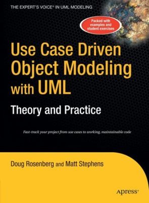 Use Case Driven Object Modeling with UML : Theory and Practice Ha