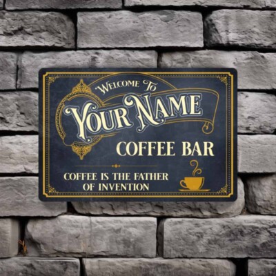 Coffee is Father of Invention Personalized Blue Vintage Cafe Metal Sign or Decal