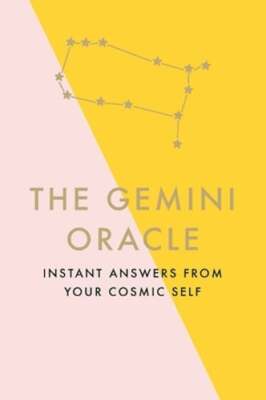 The Gemini Oracle: Instant Answers from Your Cosmic Self by Susan Kelly: New