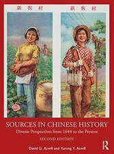 Sources in Chinese History - Paperback, by Atwill David; Atwill Yurong - New
