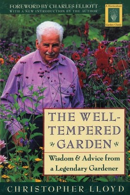 Well-Tempered Garden - paperback Lloyd, Christopher|Elliott, Charles