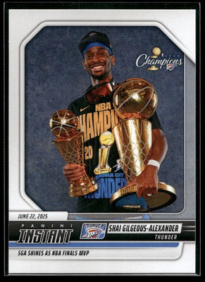 #ad 2024 25 Panini Instant Shai Gilgeous Alexander FINALS MVP 1 2150 SP Thunder #638 $14.99