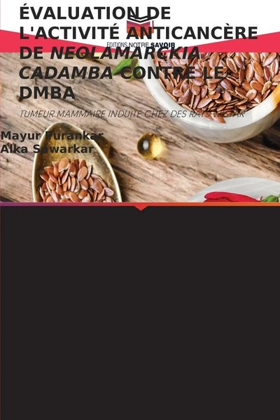 Mayur Purankar (U. A.) | ÉValuation De L'activitÉ AnticancÈRe De Neolamarckia...-image