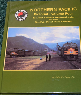 #ad #ad Northern Pacific Pictorial Vol 4 by John Strauss Jr 2000 $55.00