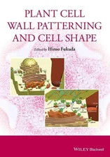 Plant Cell Wall Patterning and Cell Shape by Hiroo Fukuda (English) Hardcover Bo