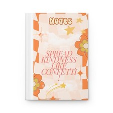 Spread Kindness like Confetti Hardcover Matte Journal