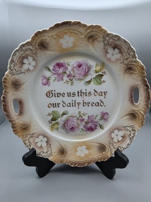 Vtg Porcelain Give Us This Day Our Daily Bread Plate Pink Roses Air Brush Border