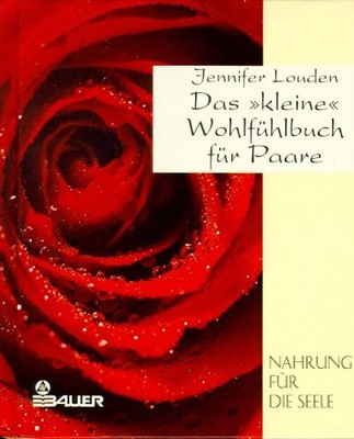 Jennifer Louden Wohlfühlbuch Paare Hardcover Ratgeber Partnerschaft Sexualität
