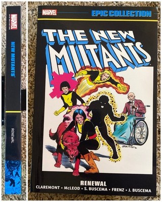 New Mutants Epic Collection TPB Vol 1 - Renewal - X-Men Graphic