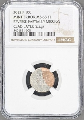 2012-P Mint Error Dime Reverse Partially Missing NGC MS 63 FT | eBay