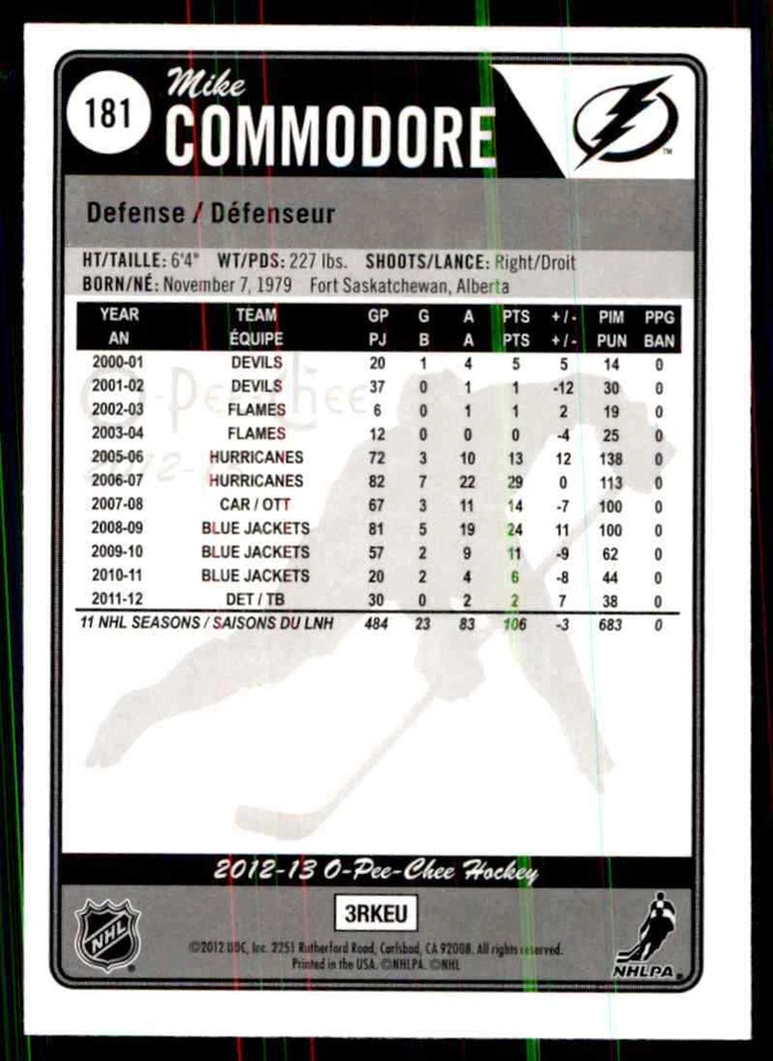 2012-13 O-Pee-Chee Rainbow Mike Commodore #181 - Image 2 of 2