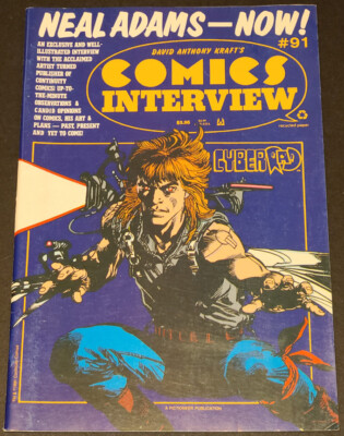 COMICS INTERVIEW #91 1991 NEAL ADAMS FULL-LENGTH INTERVIEW, ART - VERY RARE!