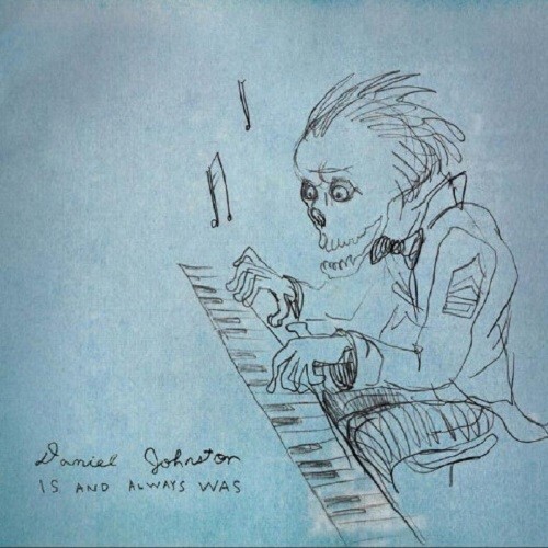 Daniel Johnston – Is And Always Was 2009 CD Eternal Yip Eye Music EYE125