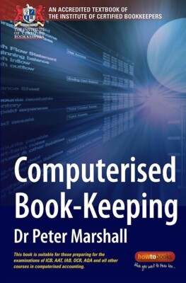 Computerised Book-Keeping, Dr Peter Marshall Paperback Book