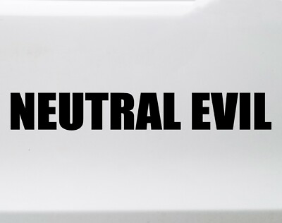 Neutral Evil Vinyl Sticker - RPG Role Playing Character Alignment V1 - Decal