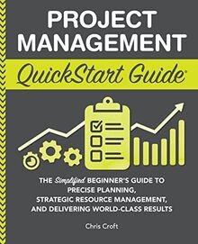 Project Management QuickStart Guide: The Simplified... | Buch | Zustand sehr gut