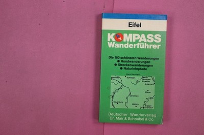 277844 Hans Naumann EIFEL Deutscher Wanderverlag Dr. Mair & Schnabel & Co. Die