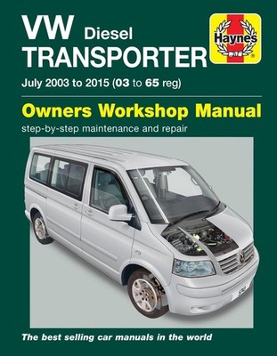 VW Transporter Diesel (July 03 - '15) 03 to 65 by Haynes Publishing (English) Pa