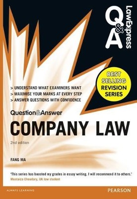Law Express Question and Answer: Company Law (Q&A revision gu... - 9781292067308