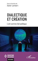 Xavier Lambert | Dialectique Et CréAtion | Taschenbuch | FranzöSisch (2024)