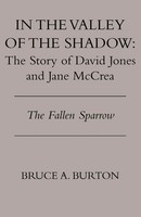In The Valley Of The Shadow The Story Of David Jones And Jane Mccrea Burton Buch
