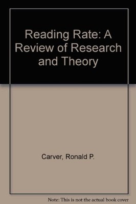 Reading Rate : A Review of Research and Theory Hardcover Ronald P