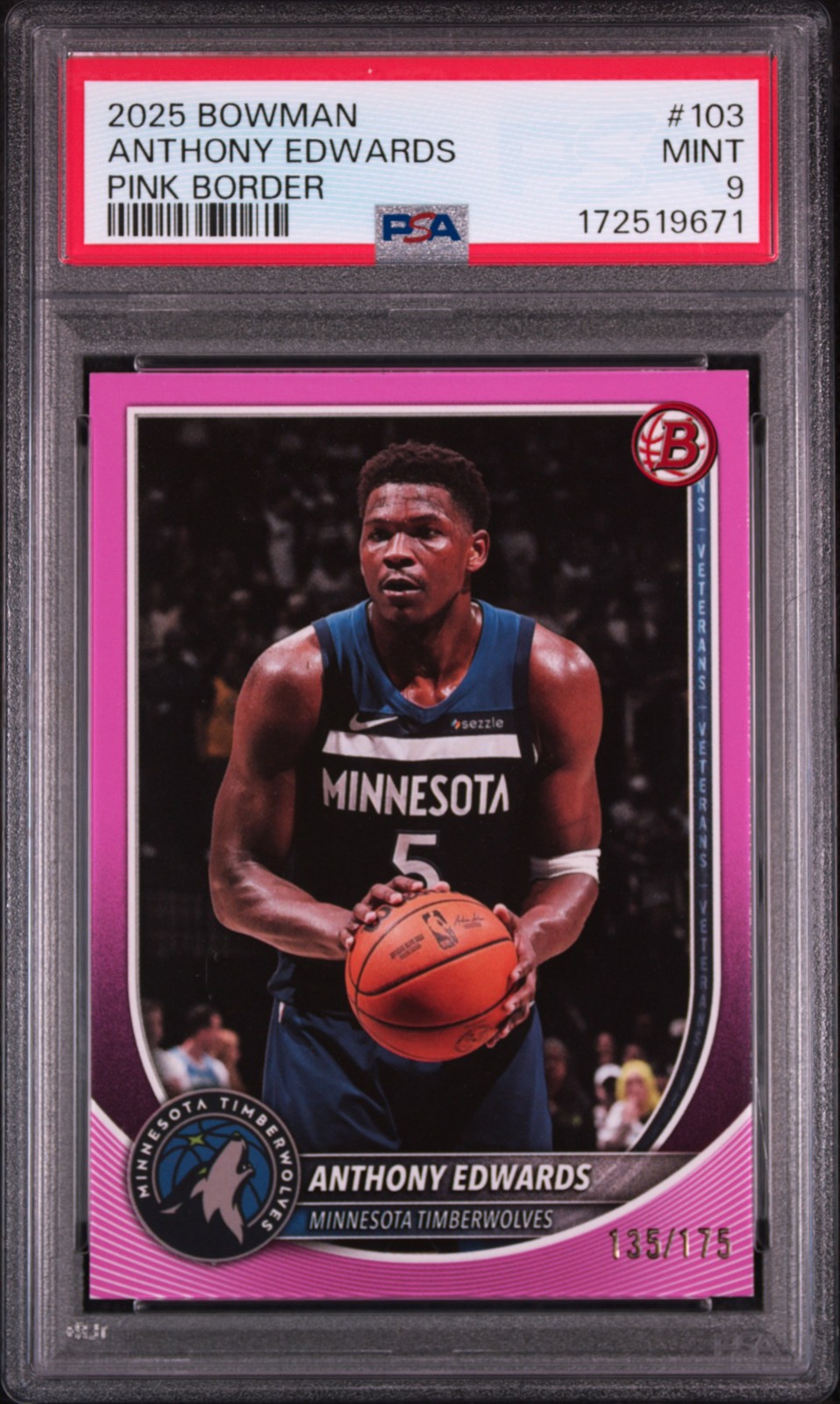 2025 BOWMAN PINK BORDER #103 ANTHONY EDWARDS 135/175 PSA 9