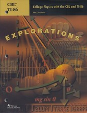 Explorations: College Physics with the CBL an...