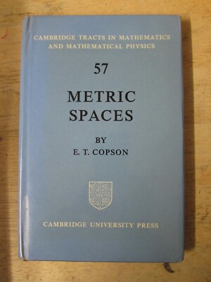 57 METRIC SPACE by E .T. COPSON - UNIVERSITY PRESS - 1968 - HARDBACK DUSTWRAPPER