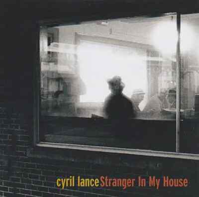 CD Cyril Lance Stranger In My House NEW OVP Dog Talk Music