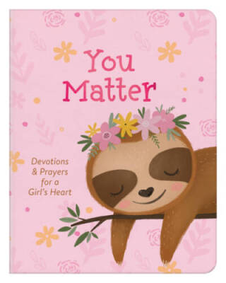 You Matter (for girls): Devotions & Prayers for a Girl's Heart - VERY GOOD