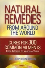 Natural Remedies From Around the World - Perfect Paperback - VERY GOOD