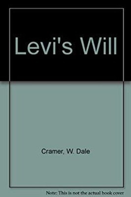 Levi's Will Library Binding W. Dale Cramer