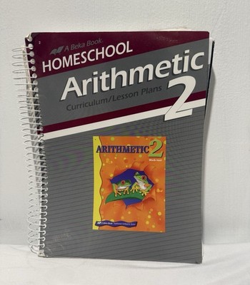 Abeka Homeschool Arithmetic 2 Curriculum Lesson Plans Teacher Edition Spiral 