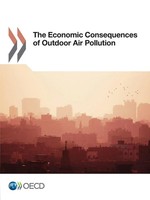 Oecd | The Economic Consequences Of Outdoor Air Pollution | Taschenbuch (2016)