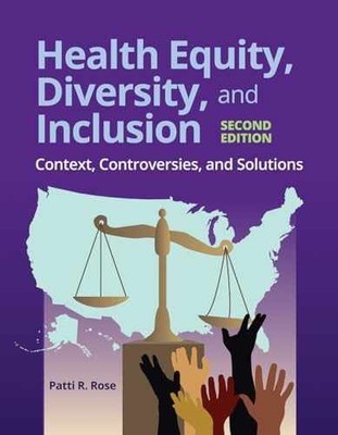 Health Equity, Diversity, and - Paperback, by Rose Patti R. - Very Good d