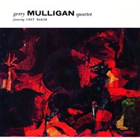 Vinile - Gerry Mulligan Quartet - Gerry Mulligan Quartet Featuring Chet Baker -