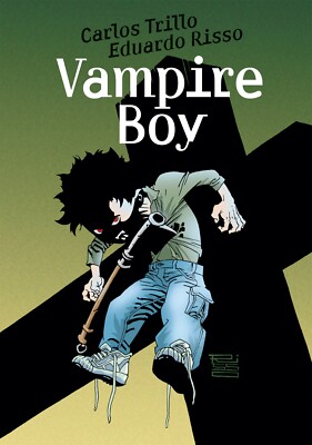 VAMPIRE BOY HC VZA Gesamtausgabe (#1-3)  CARLOS TRILLO+EDUARDO RISSO 100 Bullets