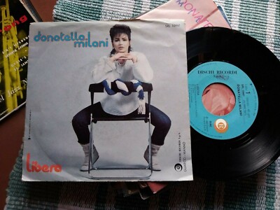 7'' DONATELLA MILANI LIBERA QUANDO TI PERDERO'  COPERTINA EX VINILE EX+