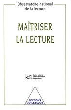 Maîtriser la lecture. Pour l'apprentissage de la lecture de 8 à 11 ans, Obs