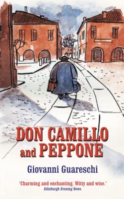 Don Camillo and Peppone (No. 3 in the Don Camillo Series) G