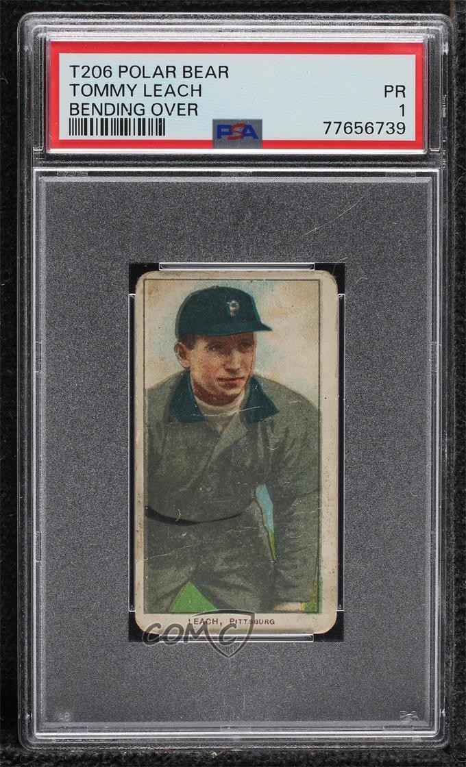 1909-11 T206 Polar Bear Back Tommy Leach PSA 1 0y8e