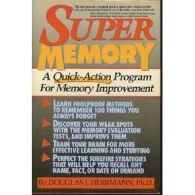 Super Memory: A Quick-Action Program for Memory Improvement - Hardcover - GOOD
