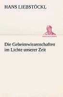 Thumbnail - Die Geheimwissenschaften Lichte Unserer Zeit | Buch | 9783849531119
