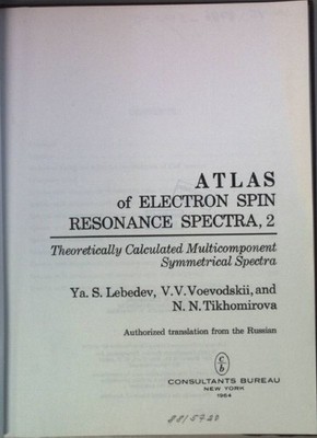 Atlas of Electron Spin Resonance Spectra, VOL.2: Theoretically Calculated Multic