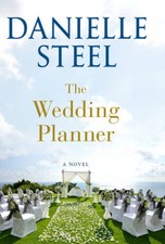 The Wedding Planner: A Novel - Hardcover By Steel, Danielle - VERY GOOD