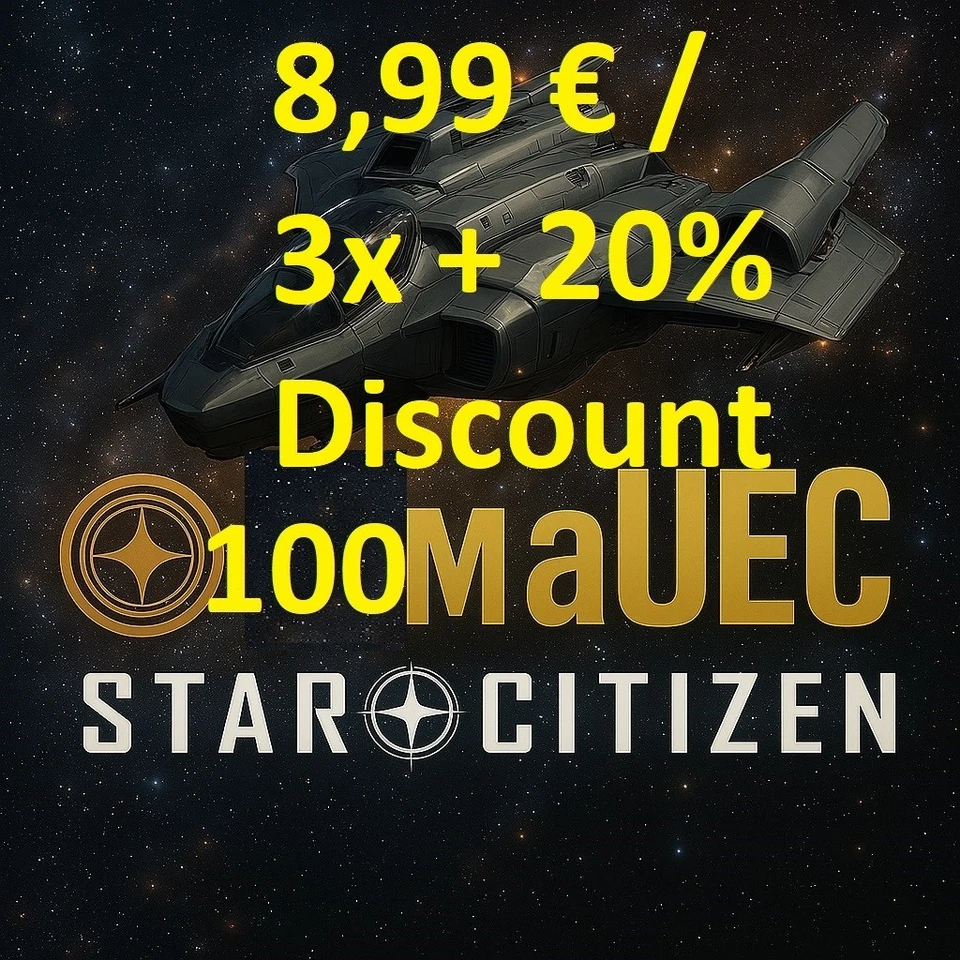 Star Citizen aUEC🔥 MEGA DEAL 100Mio aUEC 8,99€🔥V. 4.3.2 LIVE SC✔️
